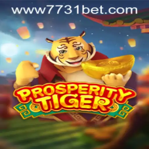 Descubra o Jogo de Cassino ProsperityTiger da 7731bet.com